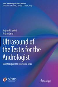 Ultrasound of the Testis for the Andrologist