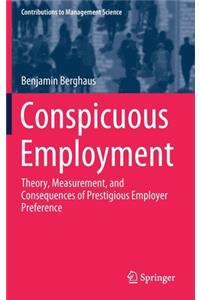 Conspicuous Employment