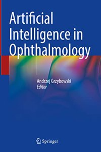 Artificial Intelligence in Ophthalmology