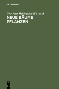 Neue Bäume Pflanzen