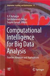 Computational Intelligence for Big Data Analysis