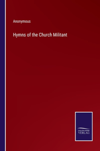 Hymns of the Church Militant