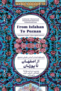 From Isfahan To Poznan