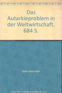 Das Autarkieproblem in Der Weltwirtschaft