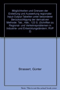 Moglichkeiten Und Grenzen Der Erstellung Und Auswertung Regionaler Input-Output-Tabellen