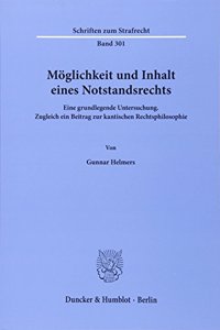 Moglichkeit Und Inhalt Eines Notstandsrechts