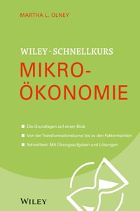 Wiley Schnellkurs Mikrooekonomie