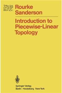 Introduction to Piecewise-Linear Topology