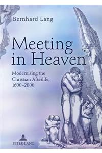 Meeting in Heaven