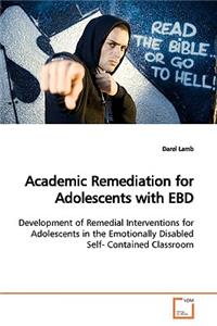 Academic Remediation for Adolescents with EBD