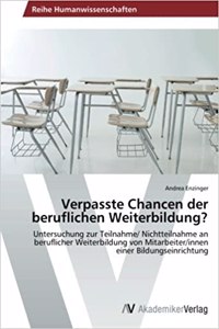 Verpasste Chancen der beruflichen Weiterbildung?