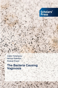 The Bacteria Causing Vaginosis