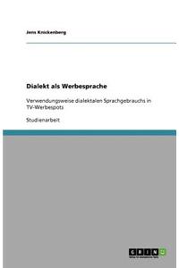 Dialekt als Werbesprache