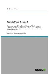 Wer die Deutschen sind