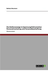 Die Stellenanzeige im Spannungsfeld zwischen Personalmarketing und Personalbeschaffung
