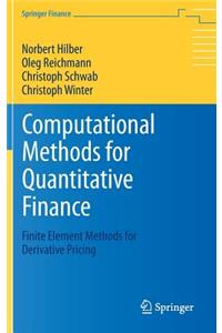 Computational Methods for Quantitative Finance