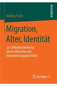 Migration, Alter, Identität
