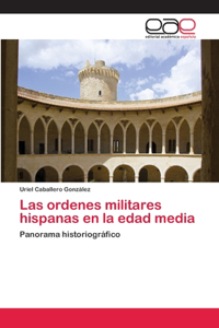 ordenes militares hispanas en la edad media