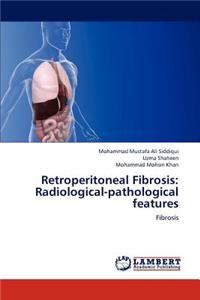 Retroperitoneal Fibrosis