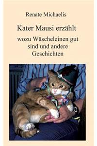 Kater Mausi erzählt