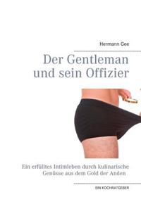 Der Gentleman und sein Offizier