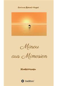 Minou aus Mimosien