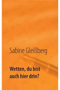 Wetten, du bist auch hier drin?