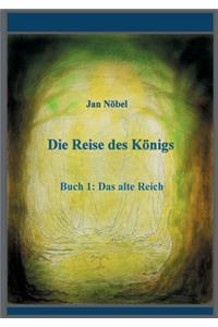 Die Reise des Königs