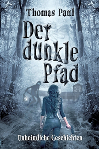 Der dunkle Pfad