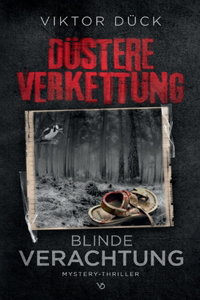 Düstere Verkettung