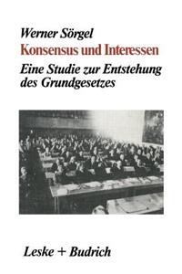 Konsensus und Interessen