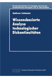 Wissensbasierte Analyse Technologischer Diskontinuitäten