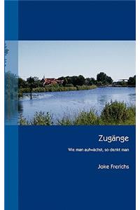 Zugänge