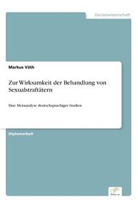 Zur Wirksamkeit der Behandlung von Sexualstraftätern