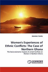 Women's Experiences of Ethnic Conflicts