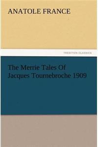 Merrie Tales of Jacques Tournebroche 1909