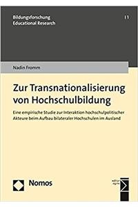 Zur Transnationalisierung Von Hochschulbildung
