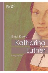 Katharina Luther