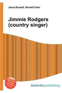 Jimmie Rodgers (Country Singer)