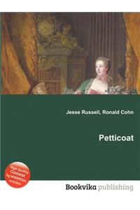 Petticoat