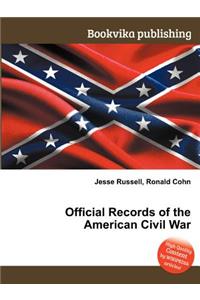 Official Records of the American Civil War