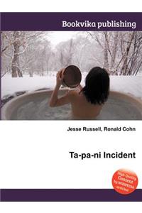 Ta-Pa-Ni Incident
