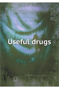 Useful Drugs