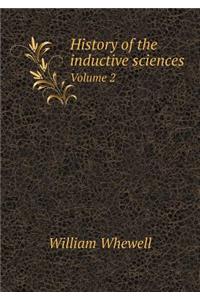 History of the inductive sciences Volume 2