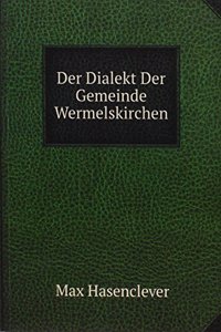 Der Dialekt Der Gemeinde Wermelskirchen