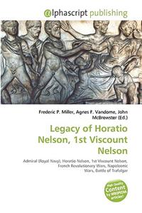 Legacy of Horatio Nelson, 1st Viscount Nelson