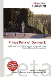 Prince Felix of Denmark