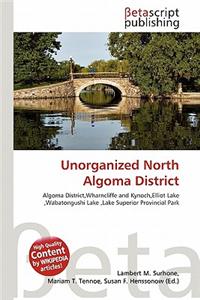Unorganized North Algoma District