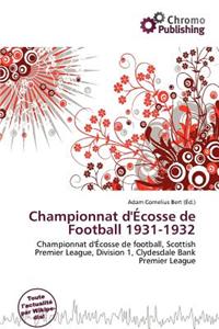 Championnat D' Cosse de Football 1931-1932