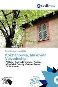 Kochan Wka, Masovian Voivodeship